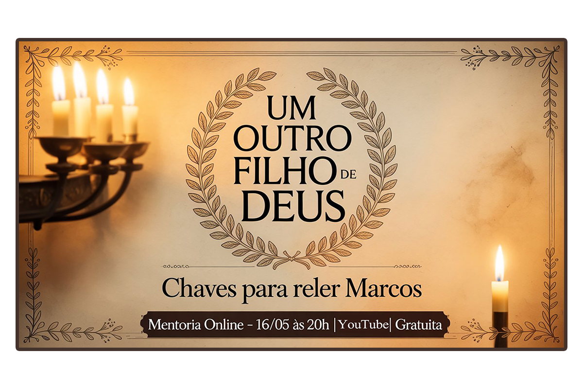 Um Outro Filho de Deus - Chaves para Reler Marcos